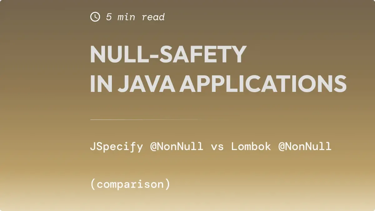 Null-safety in Java applications